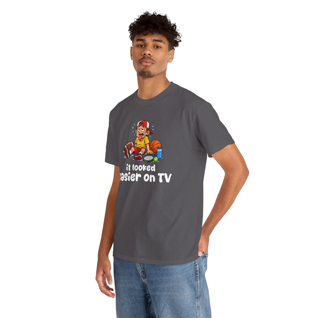 'It Looked Easier on TV' Funny Athletic Sports Fan Graphic T Shirt