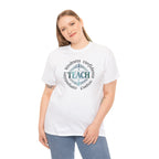 Teacher Inspirational Tee — "Teach" with Kindness, Confidence, Respect & Compassion