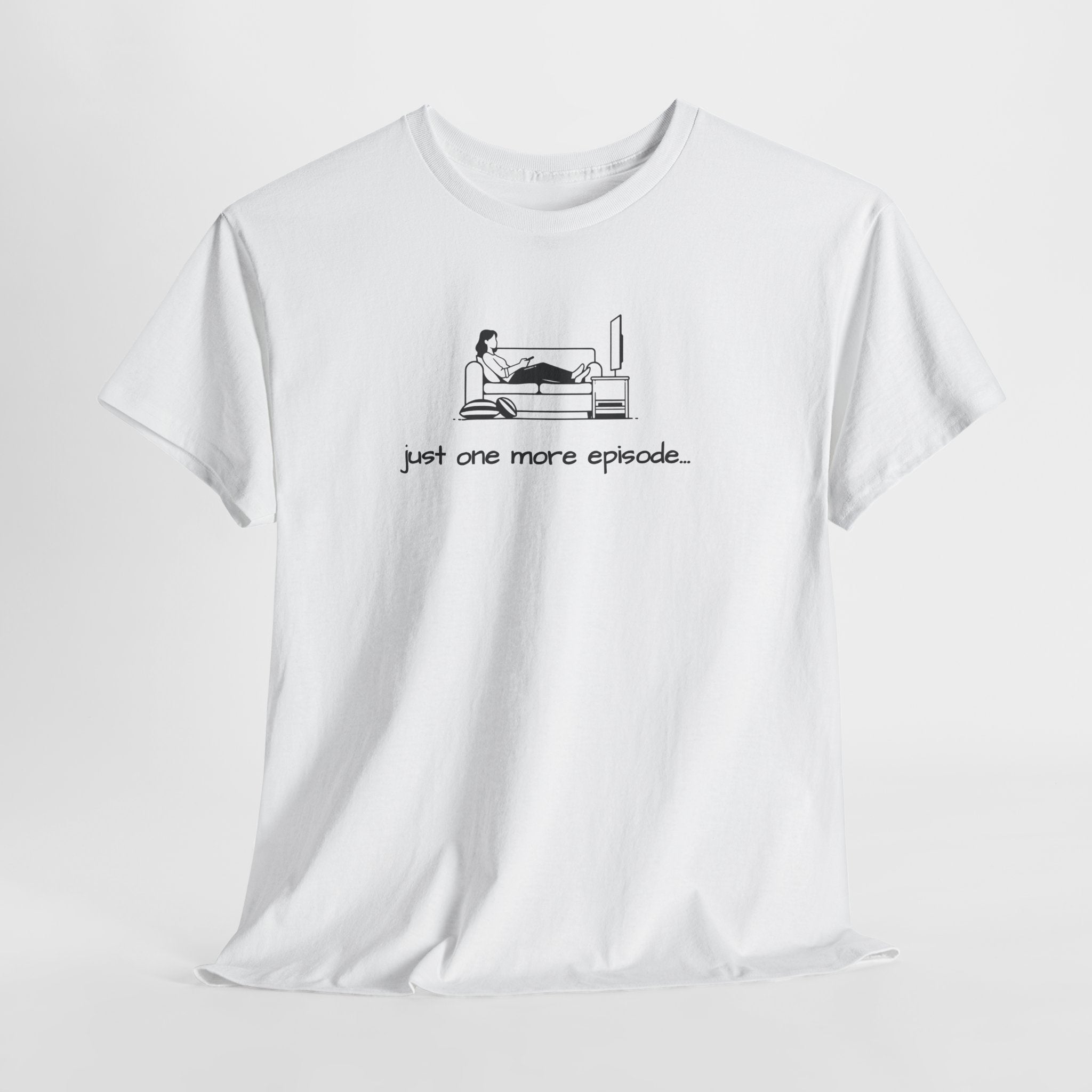 TV Binge Tee — "just one more episode" Ladies Graphic T-Shirt