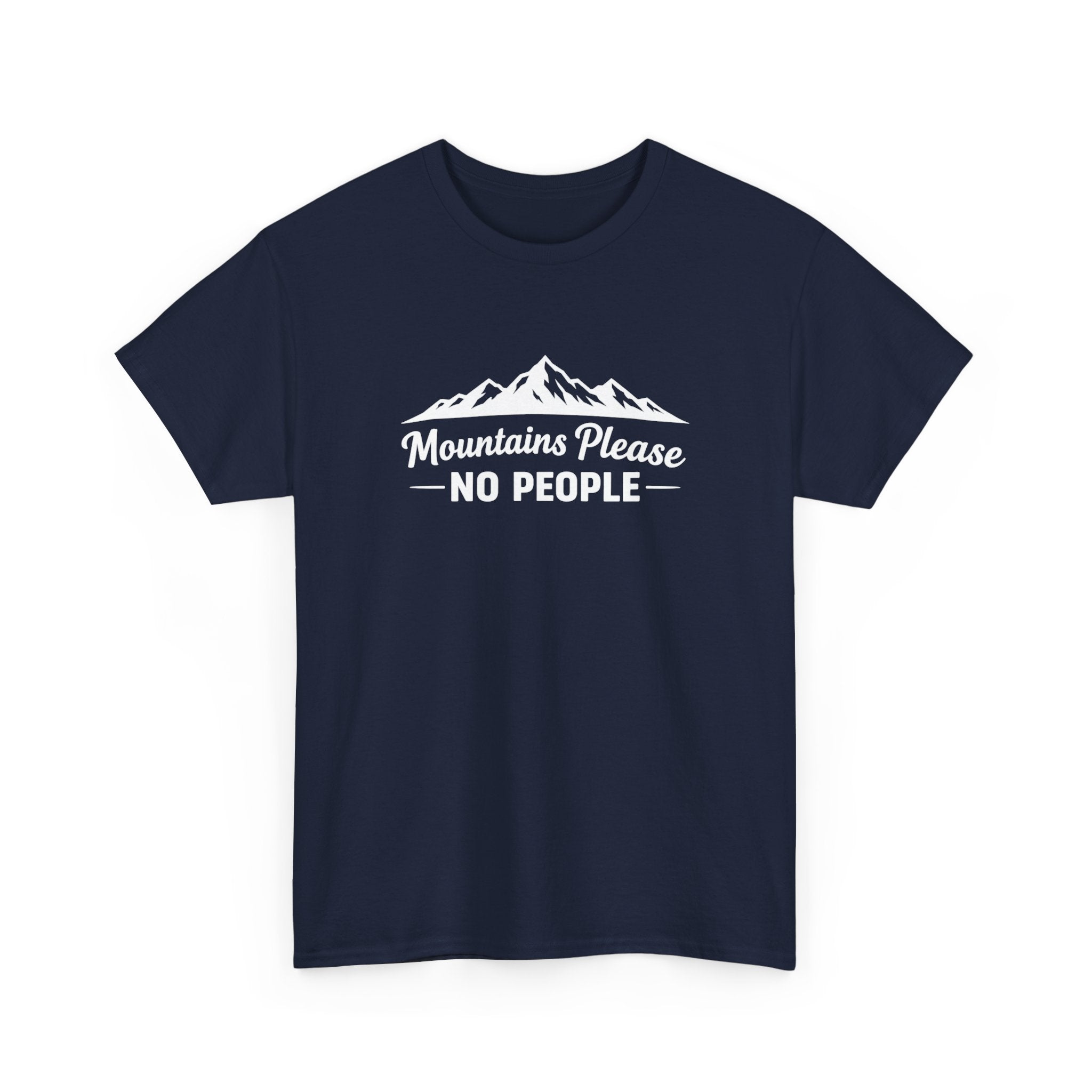 Mountains Please No People Tee