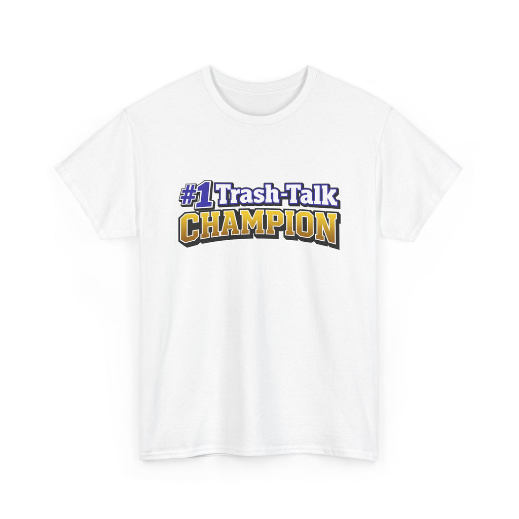 #1 Trash-Talk Champion Funny Sports Fan T-Shirt