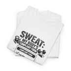 Funny Gym Workout Tee - Sweat: My Body’s Complaint Form