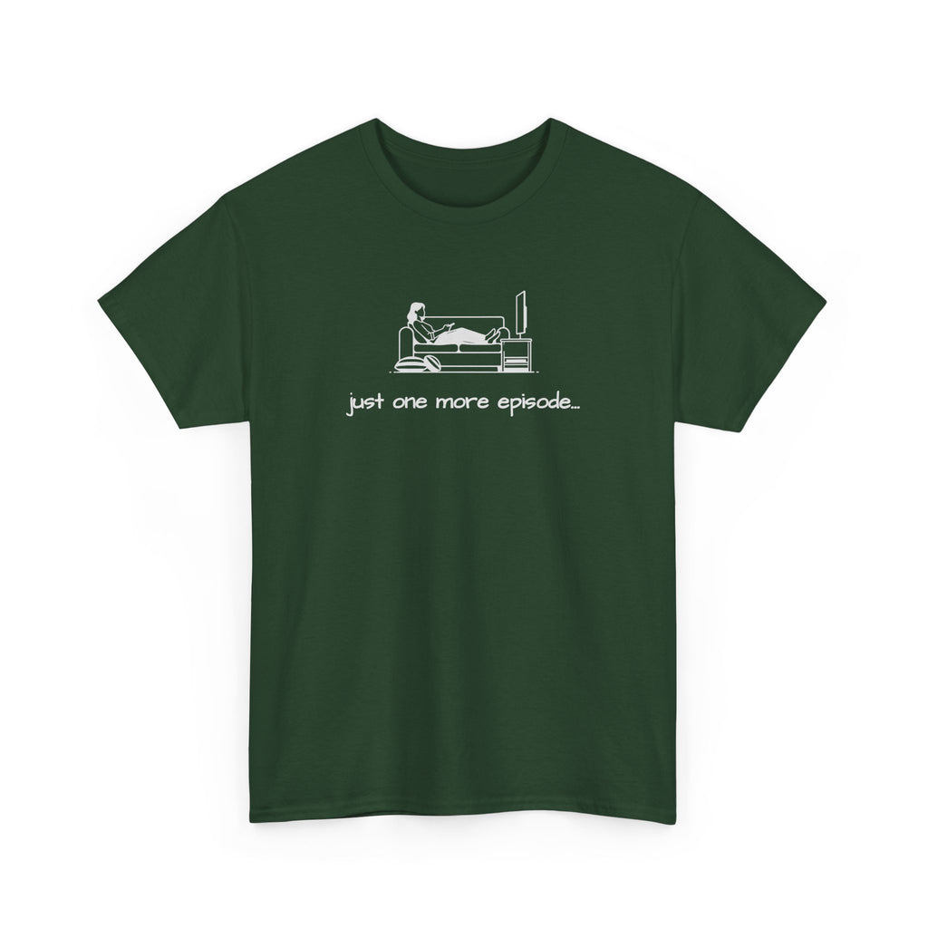 TV Binge Tee — "just one more episode" Ladies Graphic T-Shirt