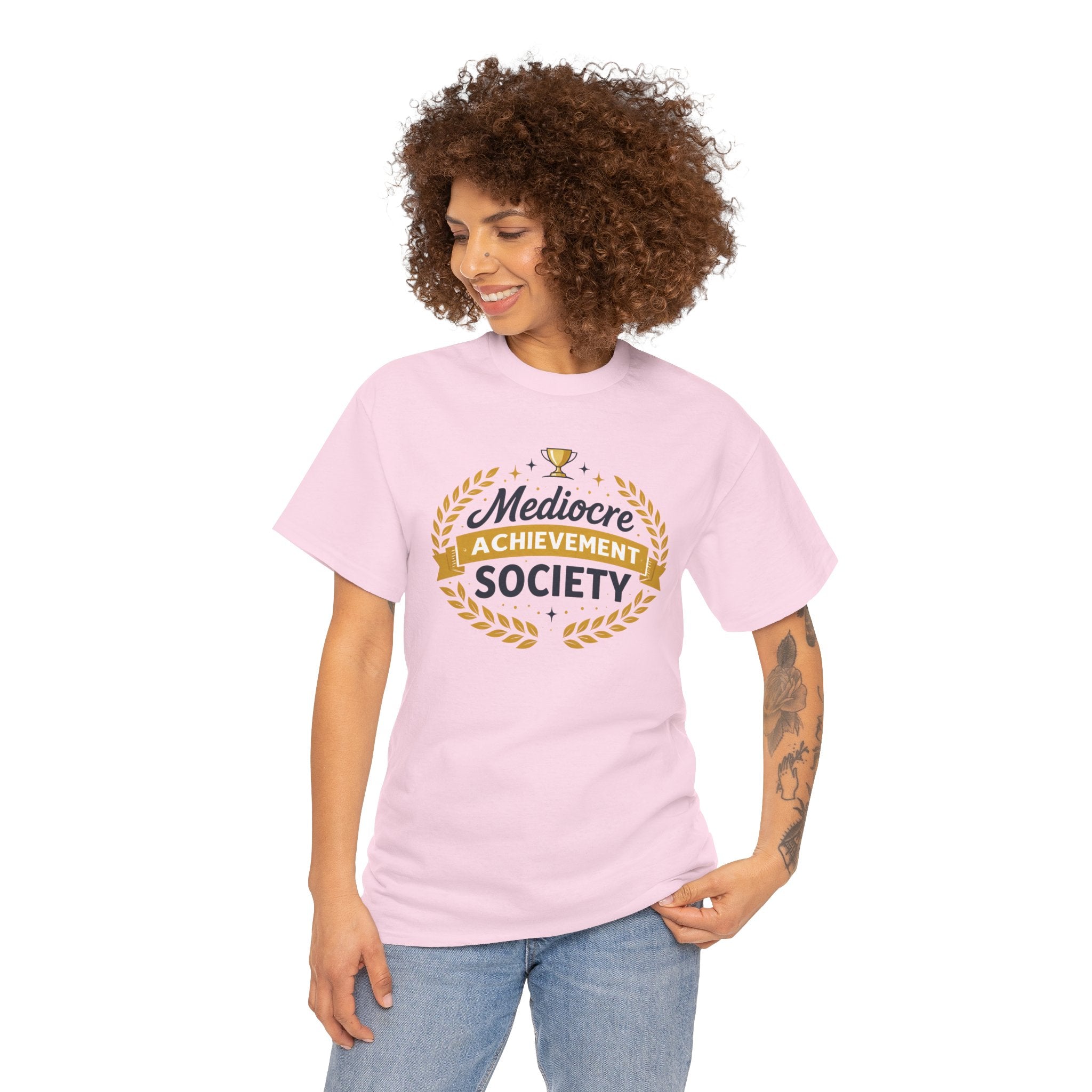 Mediocre Achievement Society T-Shirt — Funny Sarcastic Tee