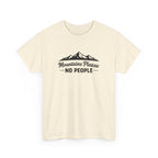 Mountains Please No People Tee