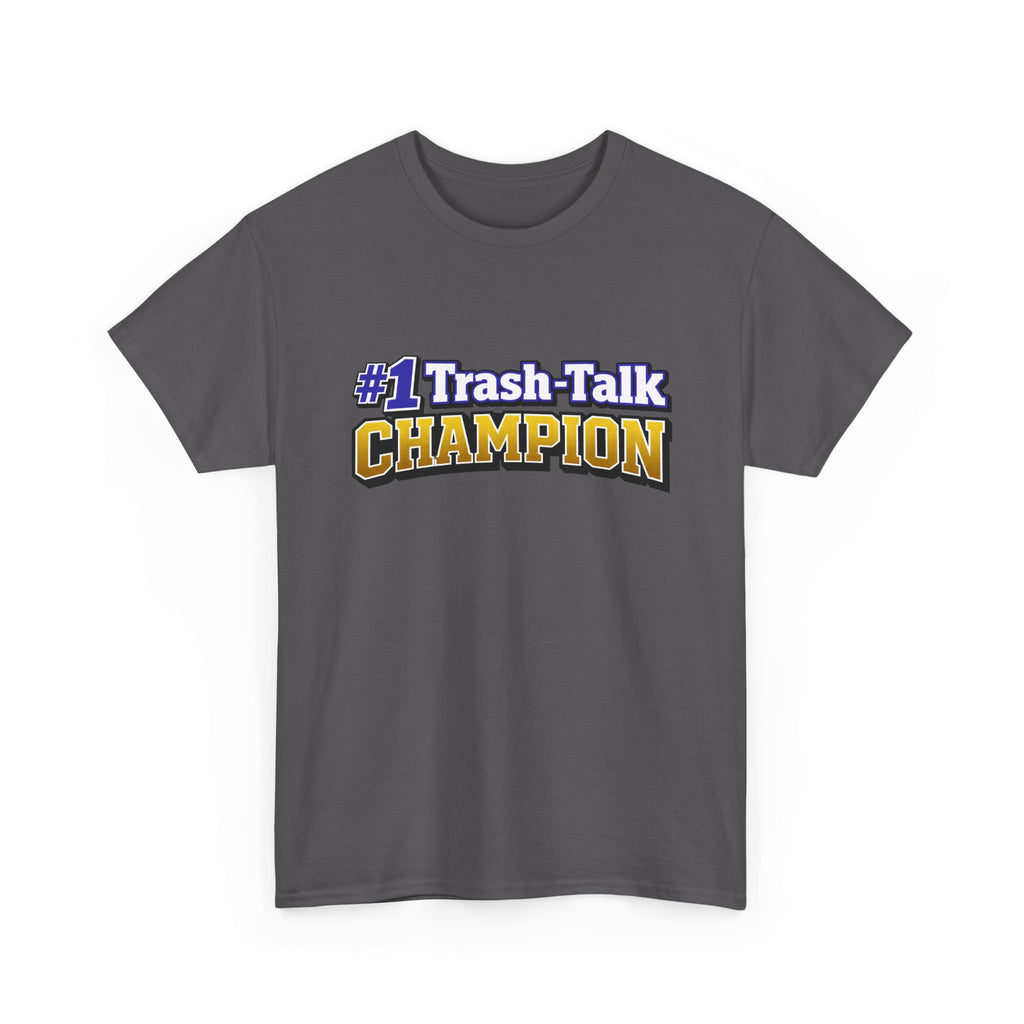 #1 Trash-Talk Champion Funny Sports Fan T-Shirt