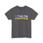 #1 Trash-Talk Champion Funny Sports Fan T-Shirt