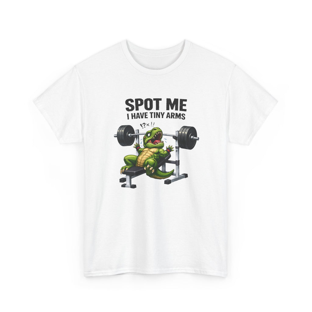Spot Me I Have Tiny Arms T-Shirt — Funny T Rex Dino Gym Tee
