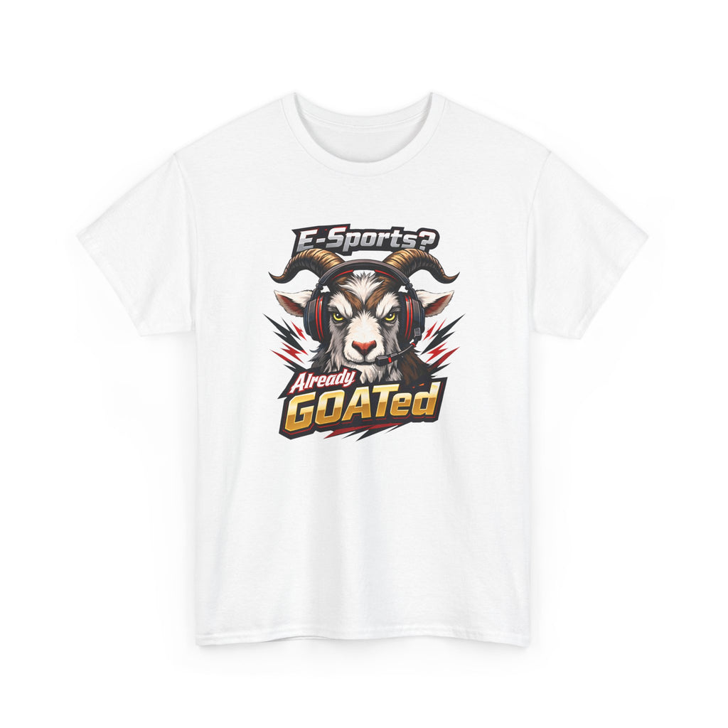 GOATed Esports T-Shirt – “Already GOATed” Sports Fan Graphic Tee