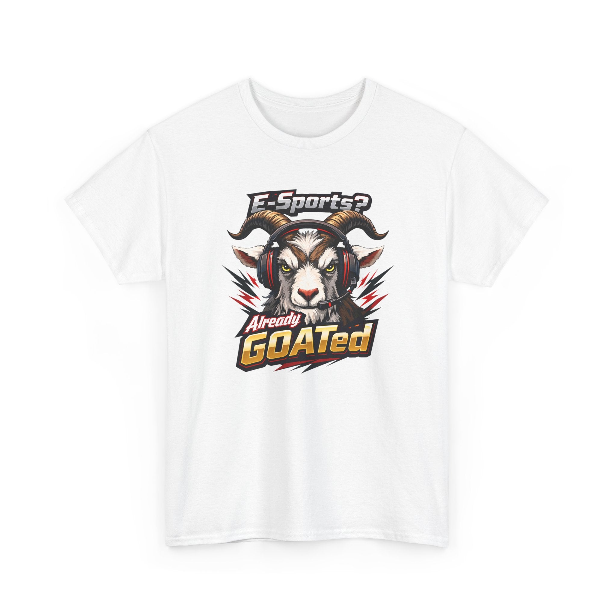 GOATed Esports T-Shirt – “Already GOATed” Sports Fan Graphic Tee