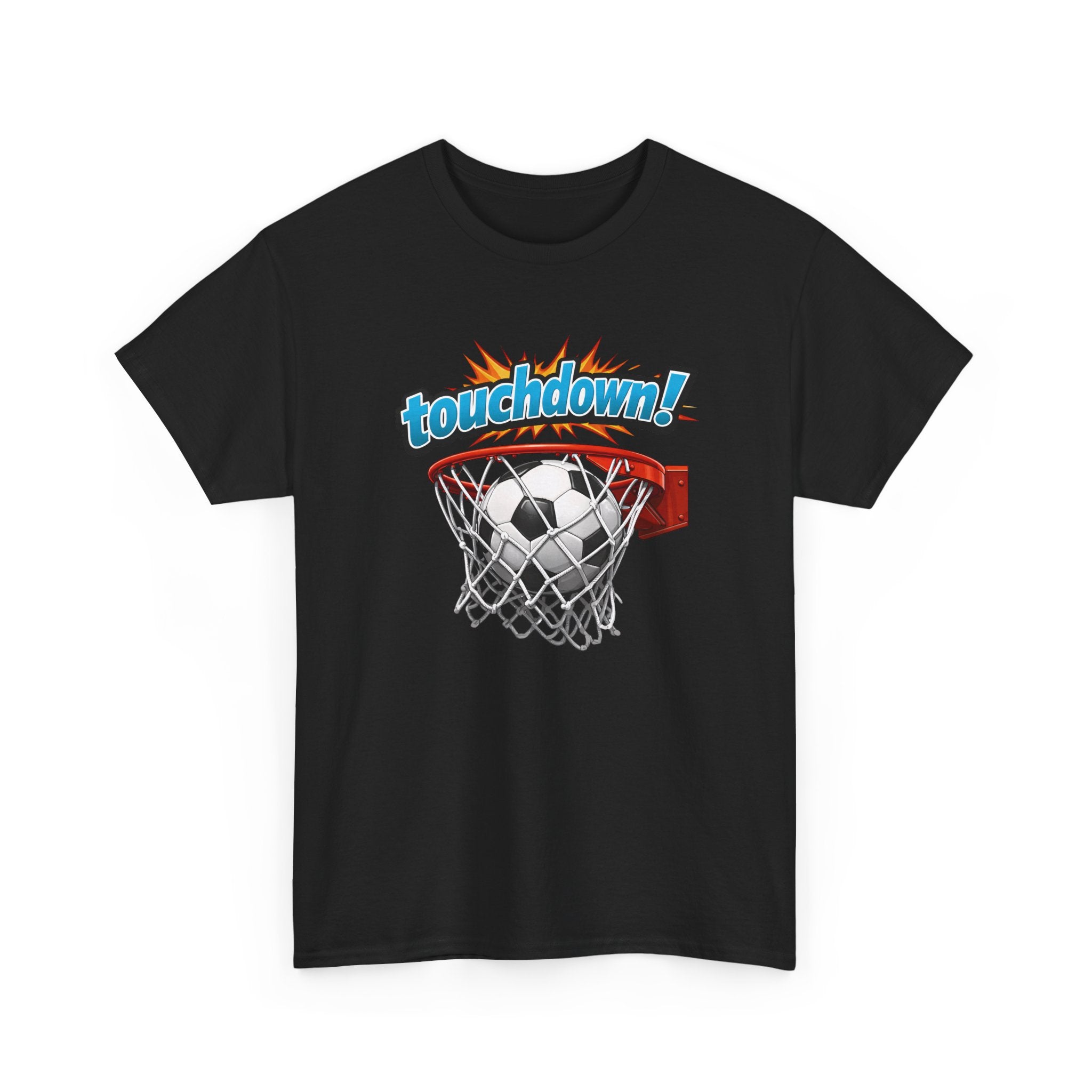 Touchdown! Soccer Ball in Hoop Graphic Tee - Fun Sports Humor Shirt