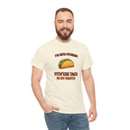 I’m Into Fitness: Fitn’ess Taco in My Mouth Funny Taco Graphic Tee