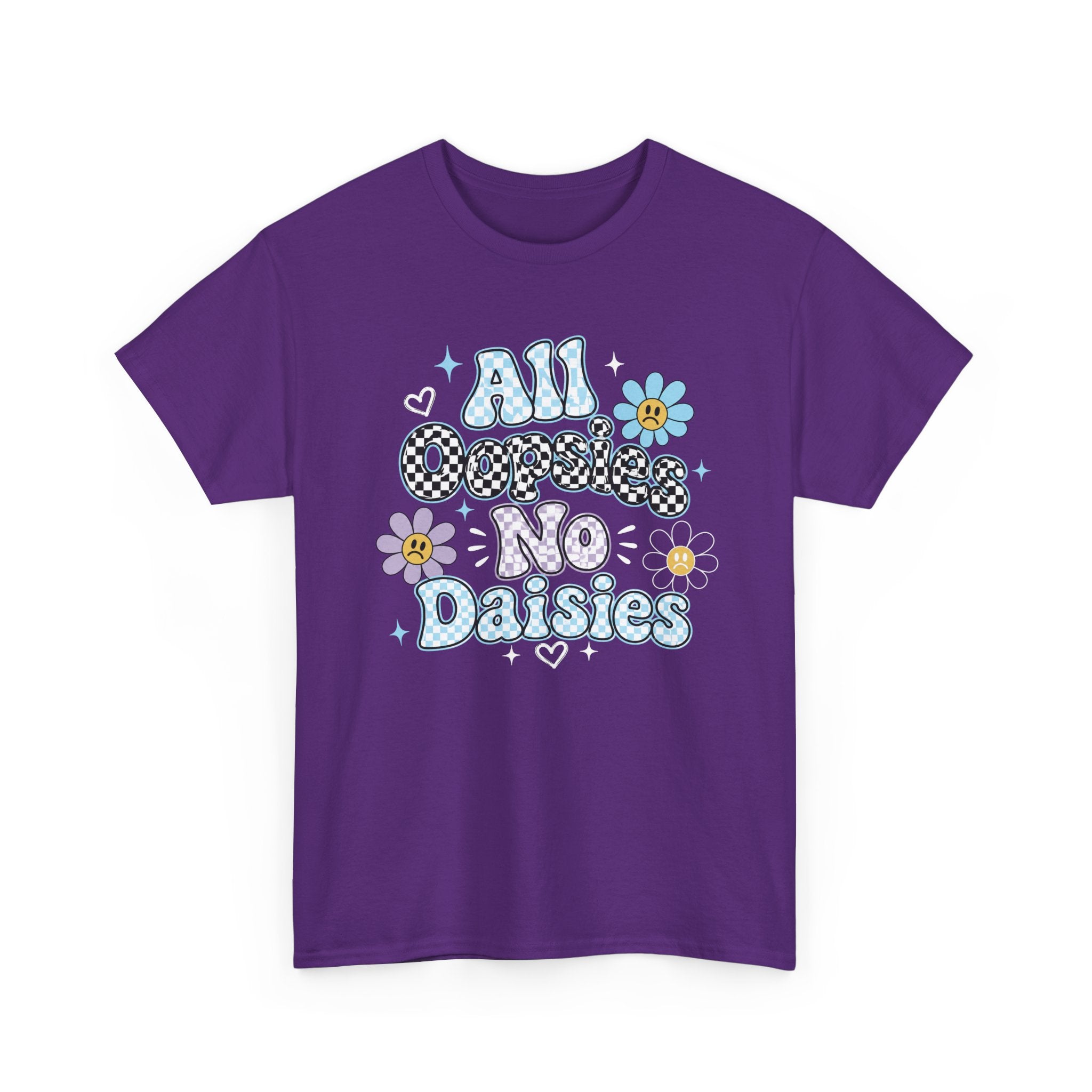 All Oopsies No Daisies T-Shirt — Cute Retro Floral Graphic Tee