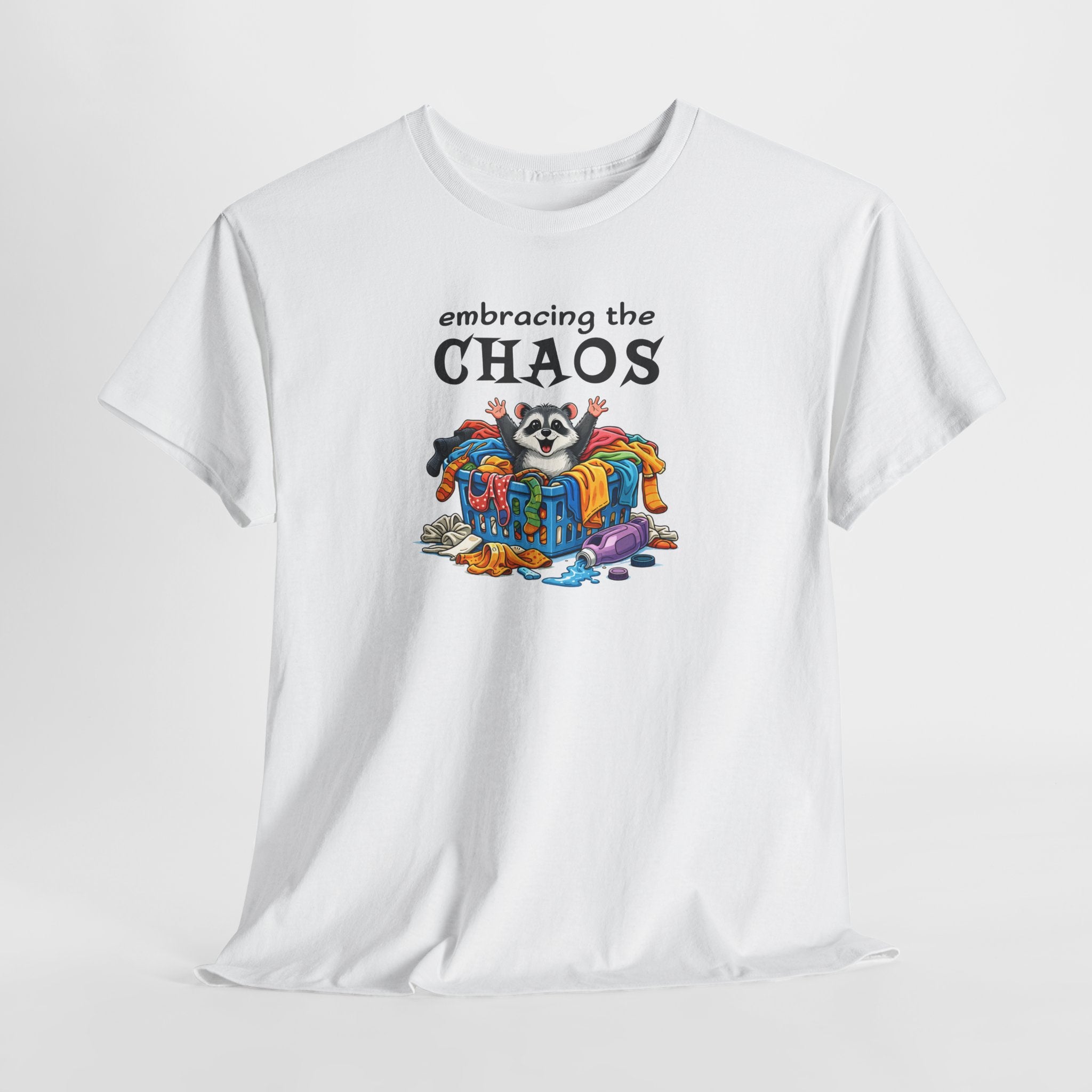 Embracing the Chaos T‑Shirt — Playful Raccoon & Messy Wardrobe Graphic Tee