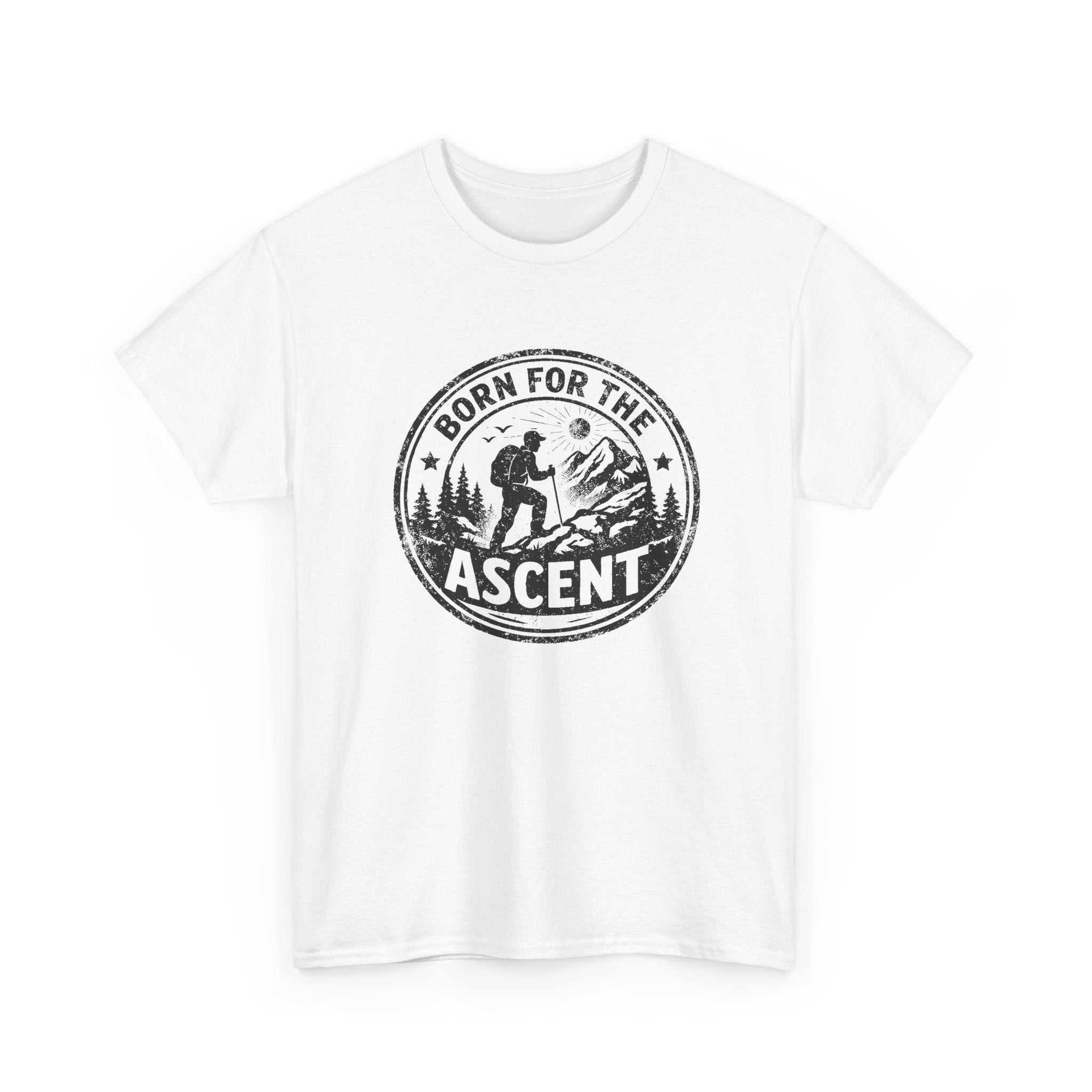 Born for the Ascent Hiking T-Shirt — Outdoor Mountain Climber Tee