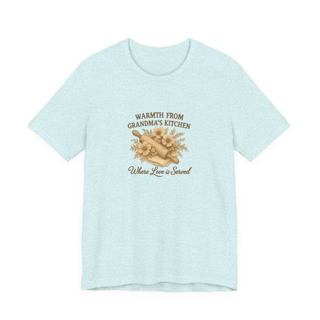 Grandma’s Kitchen Tee - "Warmth From Grandma's Kitchen, Where Love is Served"