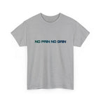 No Pain No Gain T-Shirt Minimal Green Blue Gym Motivational Workout Tee