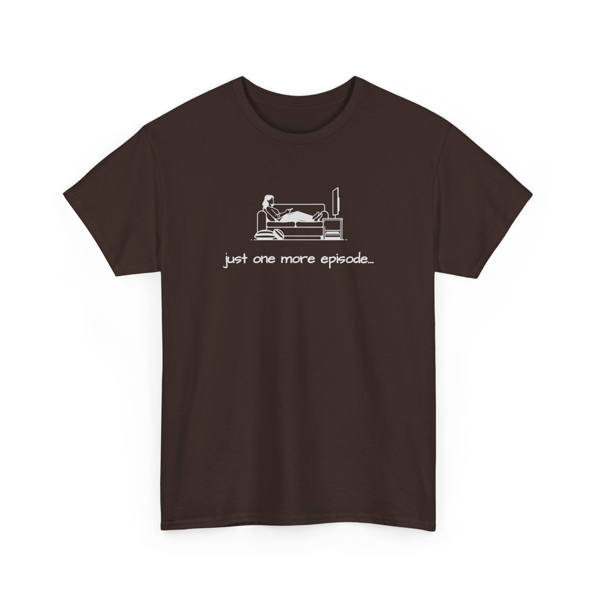 TV Binge Tee — "just one more episode" Ladies Graphic T-Shirt