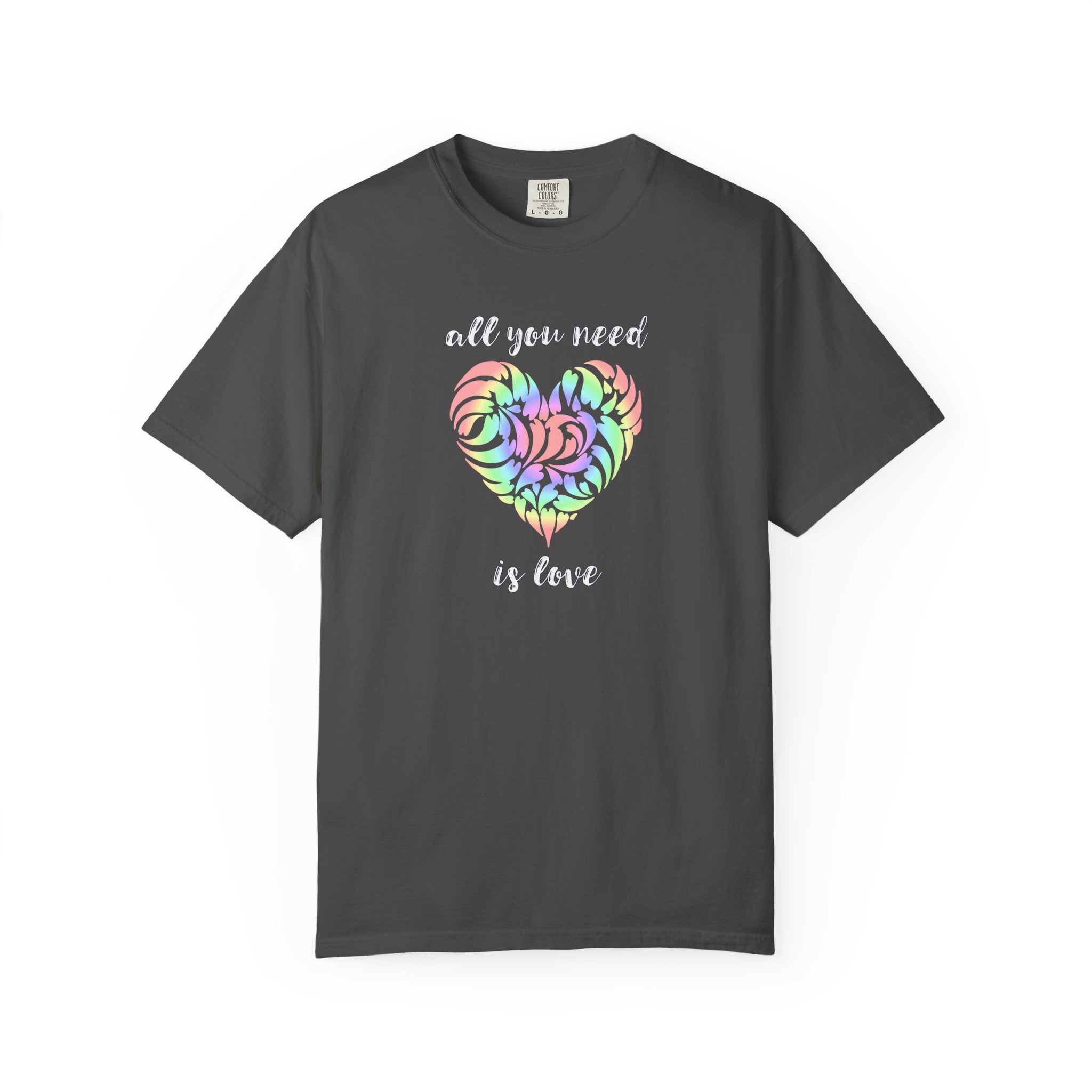 Rainbow Heart Tie-Dye Style T-Shirt — "All You Need Is Love" Graphic Tee