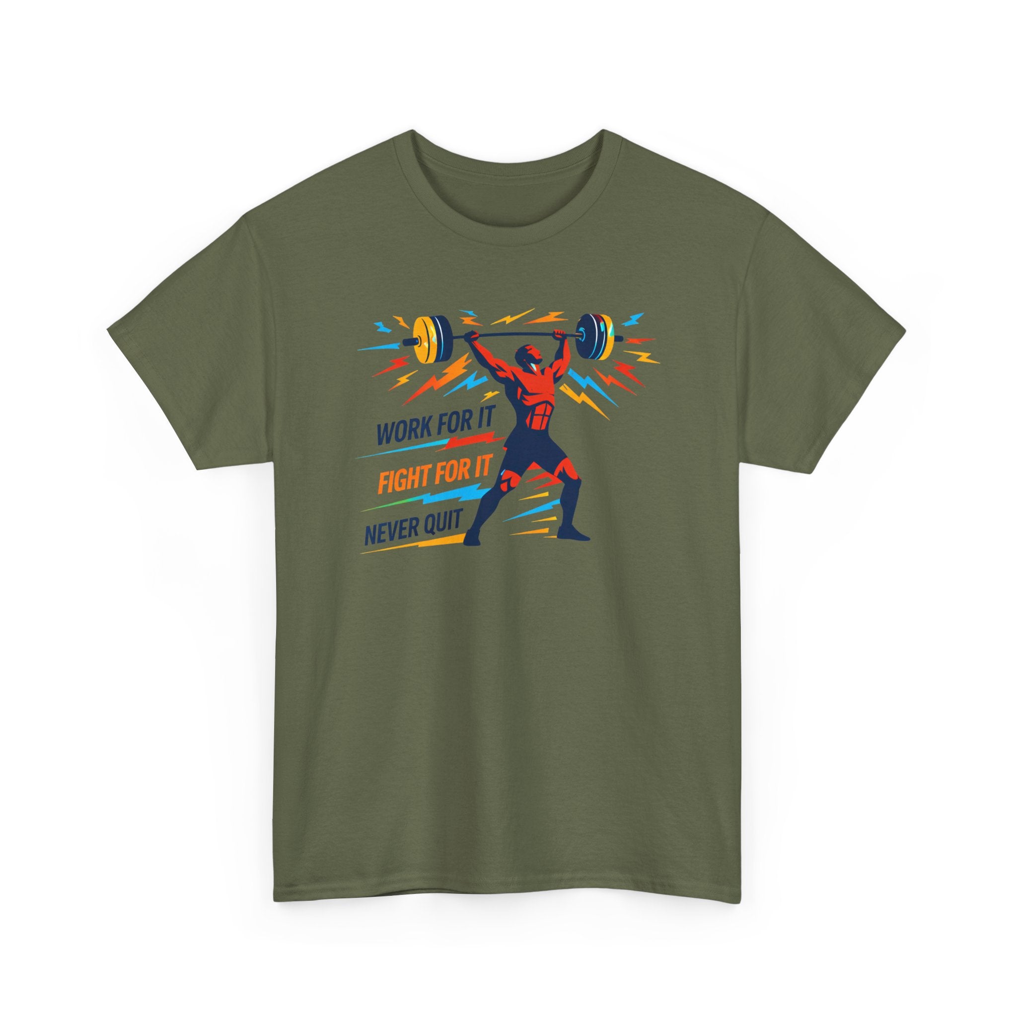 Weightlifting Motivation Tee — “Work For It, Fight For It, Never Quit” Gym Shirt