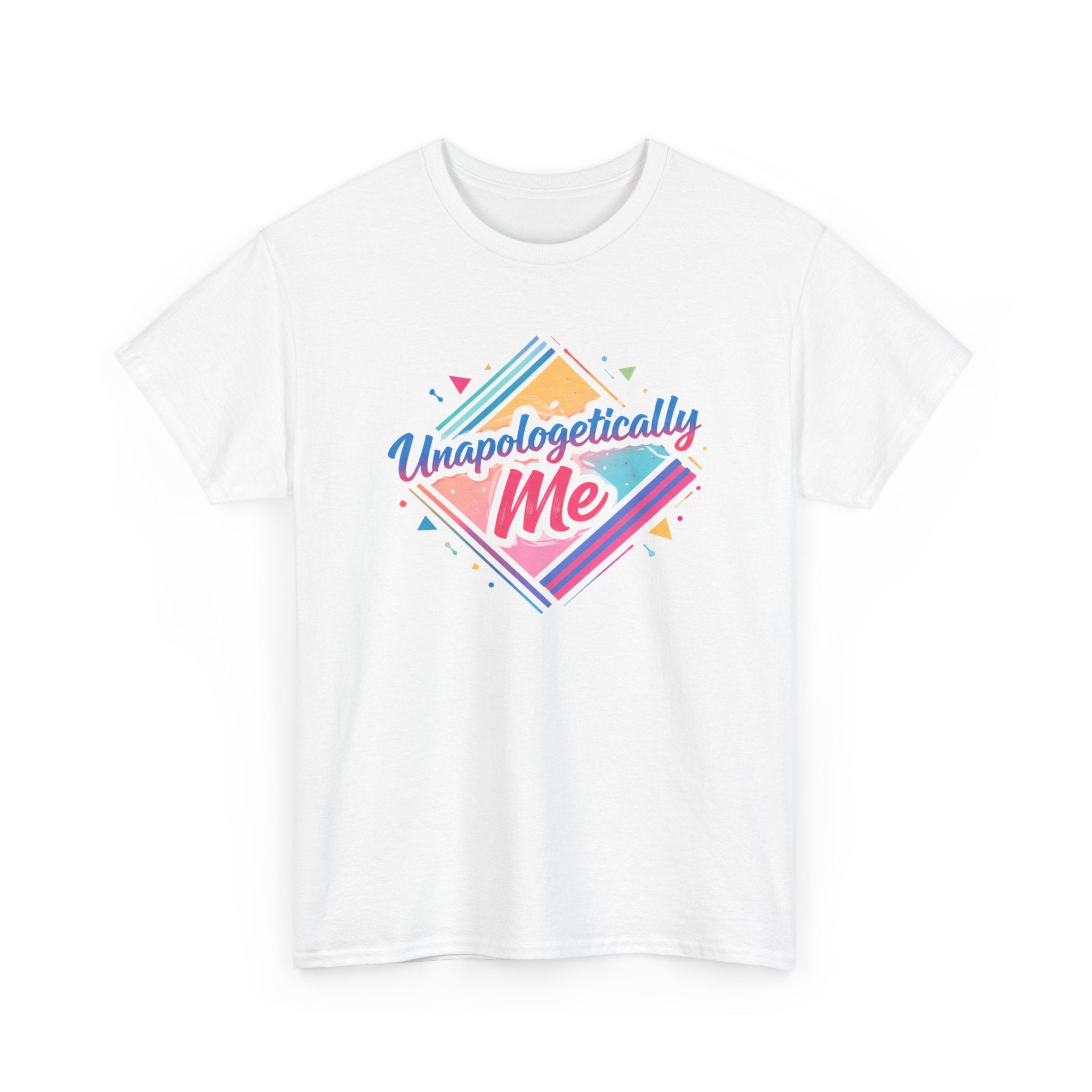 White t-shirt with colorful graphic and text 'Unapologetically Me' on a white background
