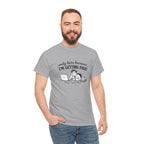 Funny "Only Here Because I’m Getting Paid" Work T-Shirt