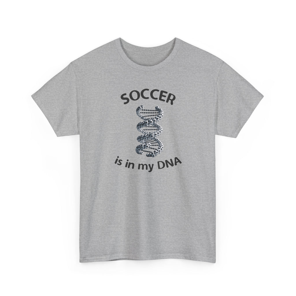 Football Soccer Is In My DNA T-Shirt