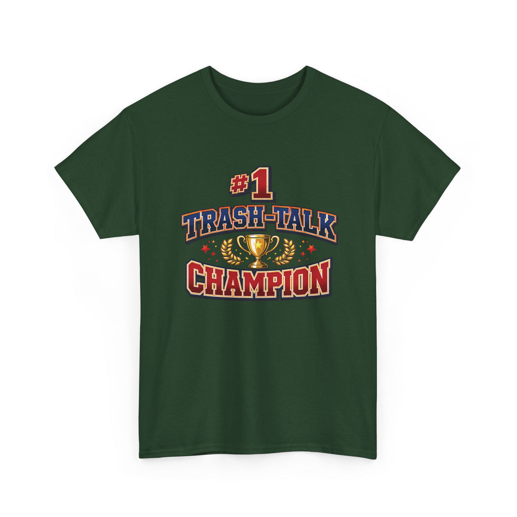 Trash Talk Champion T-Shirt — #1 Trophy Graphic Tee for Gamers & Sports Fans