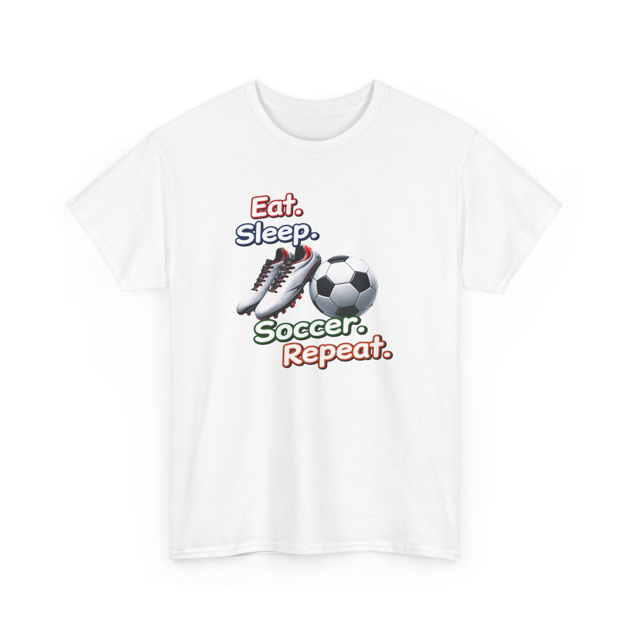 Soccer T-Shirt — "Eat. Sleep. Soccer. Repeat." Graphic Tee for Players & Fans
