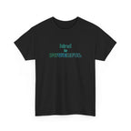 Black t-shirt with 'Kind is Powerful' text in teal on a white background