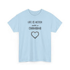 Life Is Better with a Chihuahua Heart Dog Lover Tee