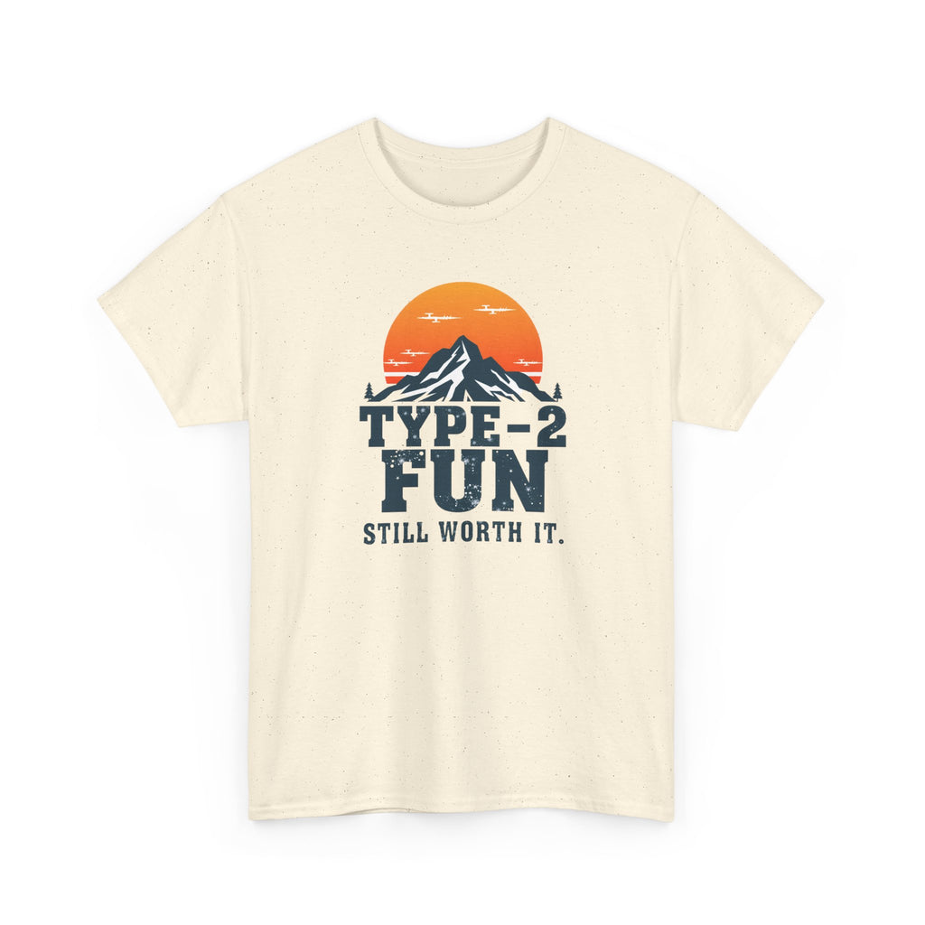 Beige t-shirt with mountain graphic and text 'type 2 fun still worth it' on a white background