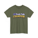 #1 Trash-Talk Champion Funny Sports Fan T-Shirt