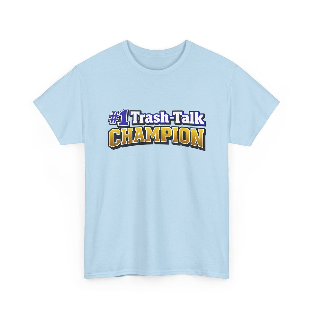 #1 Trash-Talk Champion Funny Sports Fan T-Shirt