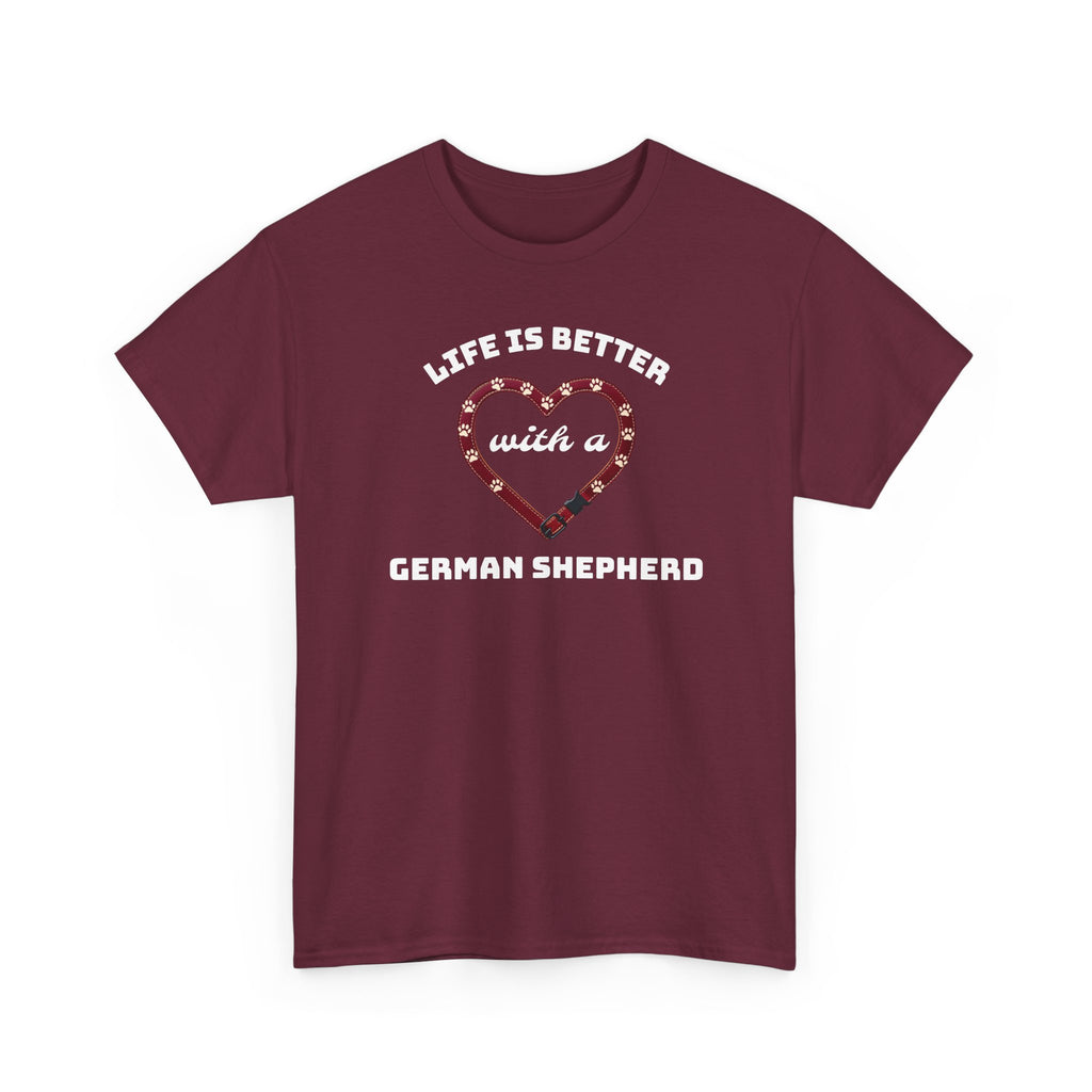 Life Is Better With a German Shepherd T‑Shirt
