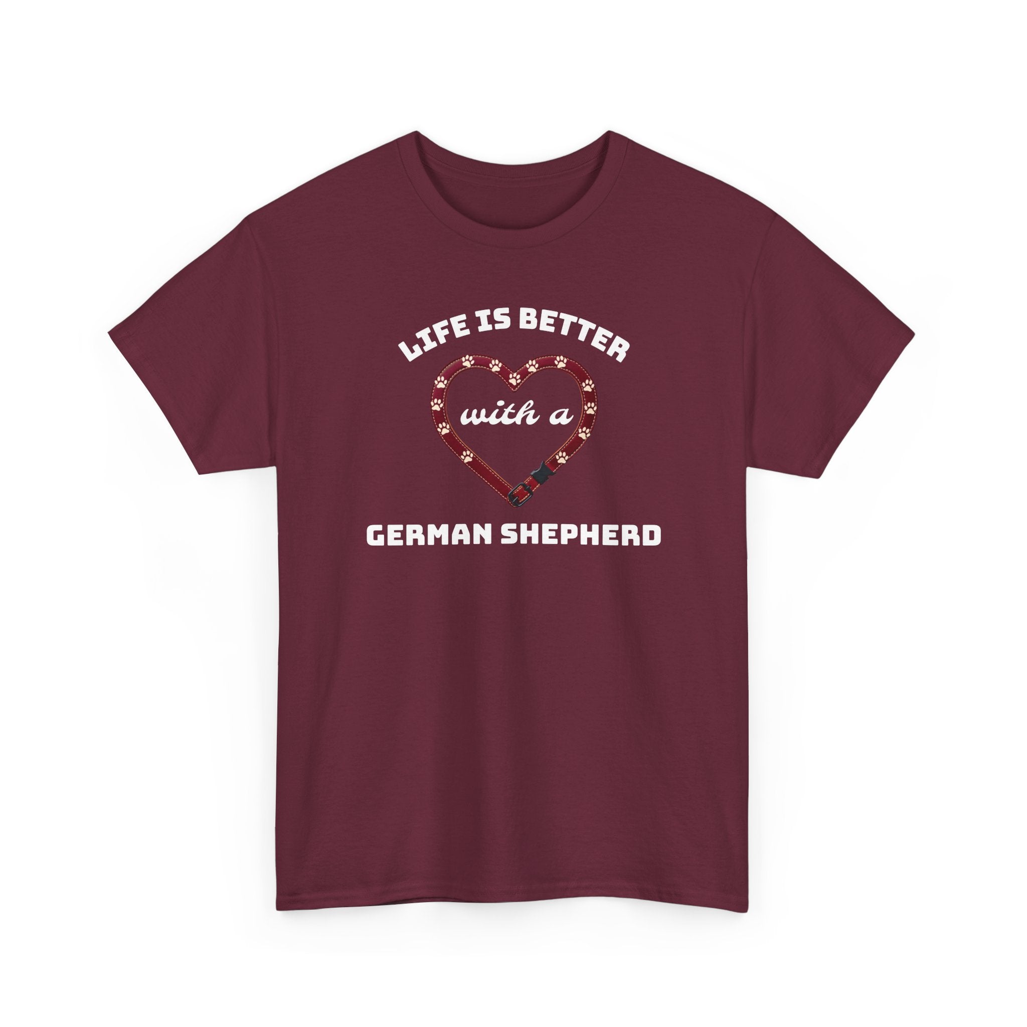 Life Is Better With a German Shepherd T‑Shirt