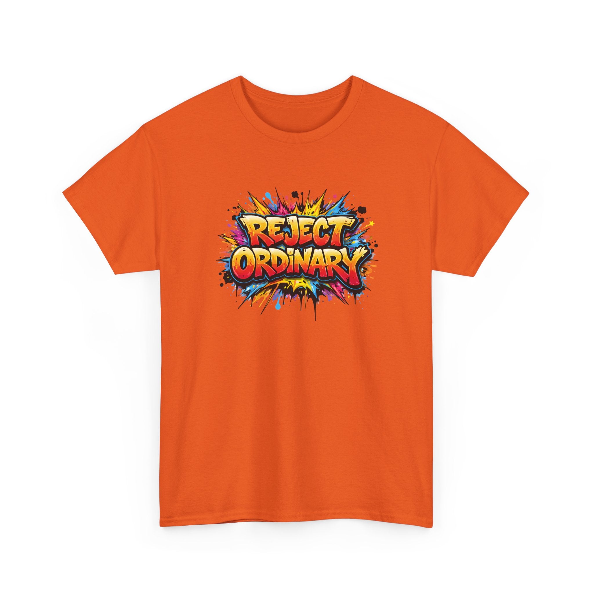 Reject Ordinary T-Shirt — Bold Colorful Graphic Tee for Creative Rebels