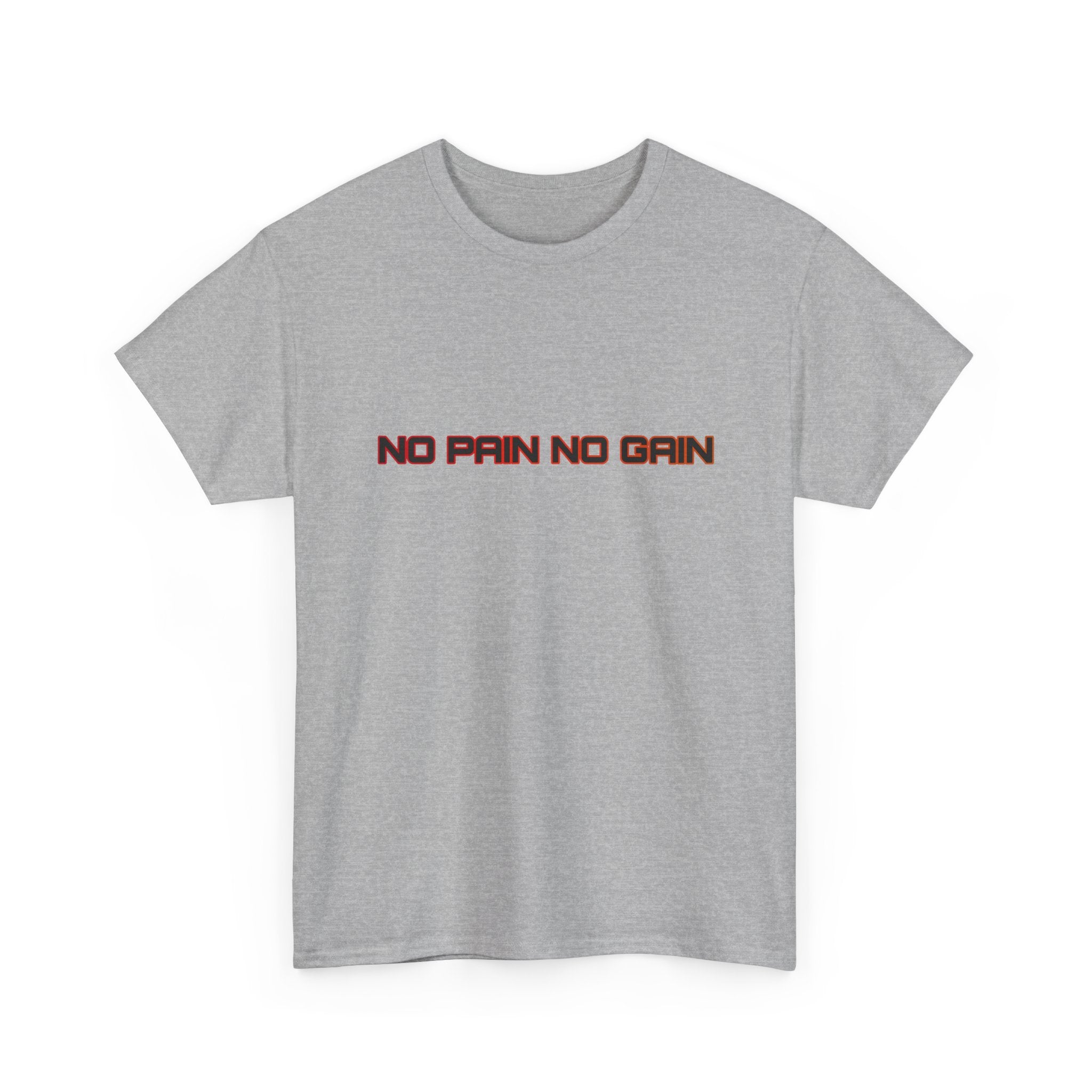 Gray t-shirt with 'No Pain No Gain' text on a white background