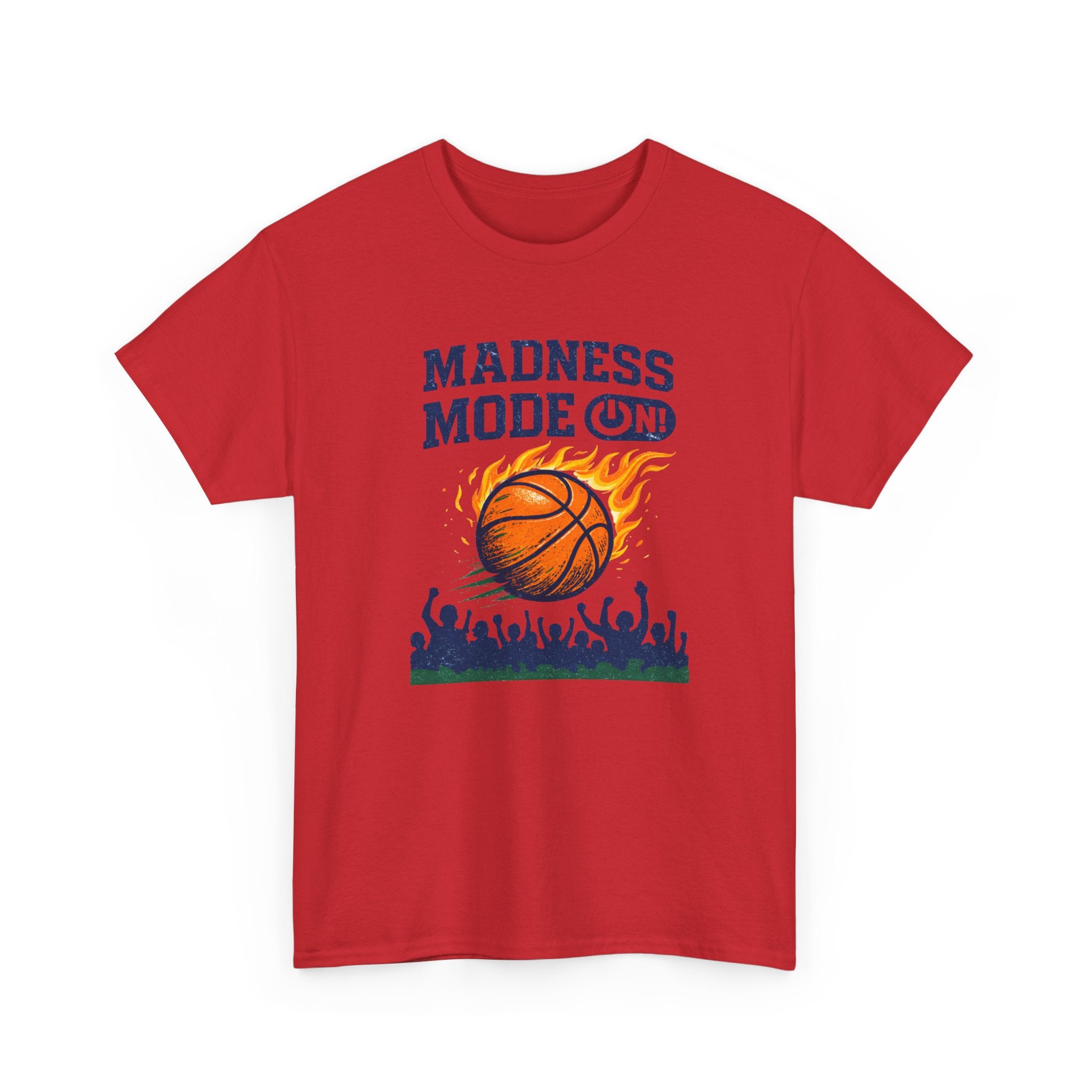 Madness Mode On Basketball Fan Sports T-Shirt