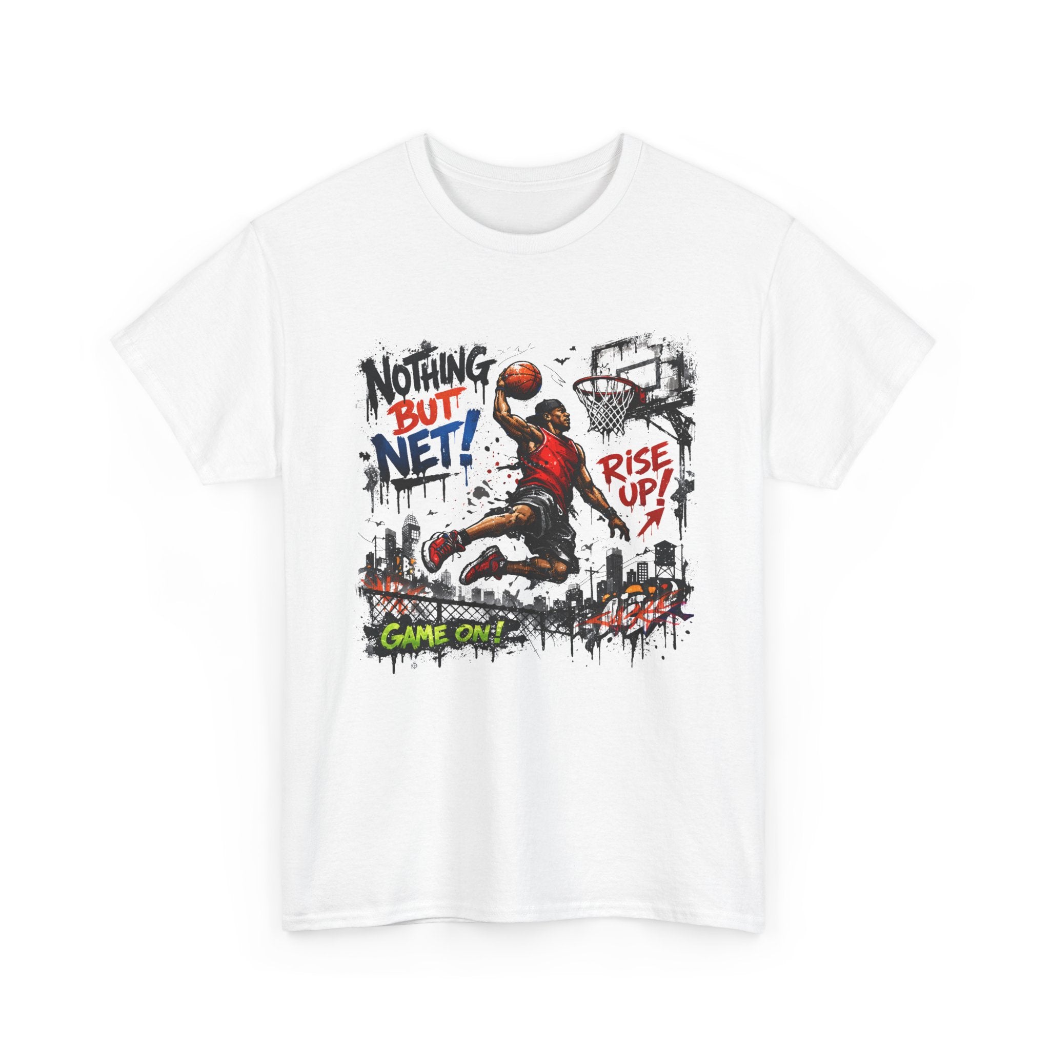 Basketball Dunk Tee — "Nothing But Net! Rise Up" Graphic Street Basketball T‑Shirt