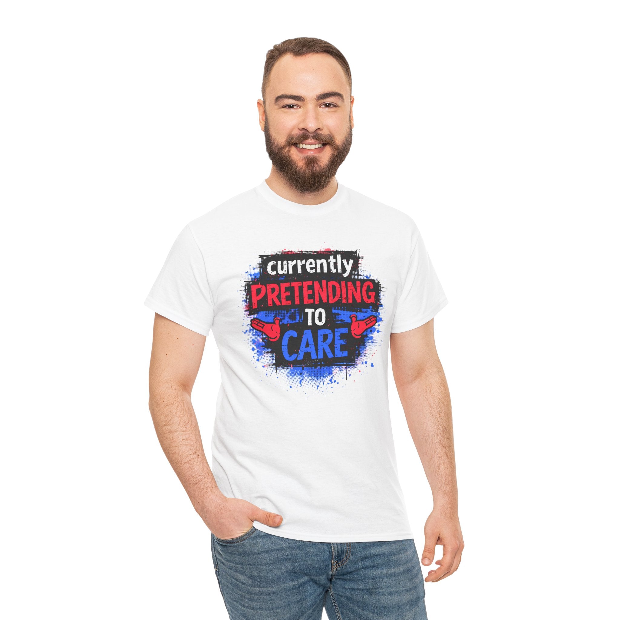 Currently Pretending to Care Funny Sarcastic T-Shirt