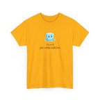 T‑Shirt — Cute Melting Ice Cube Graphic "It's Cool, Just a Little Meltdown"