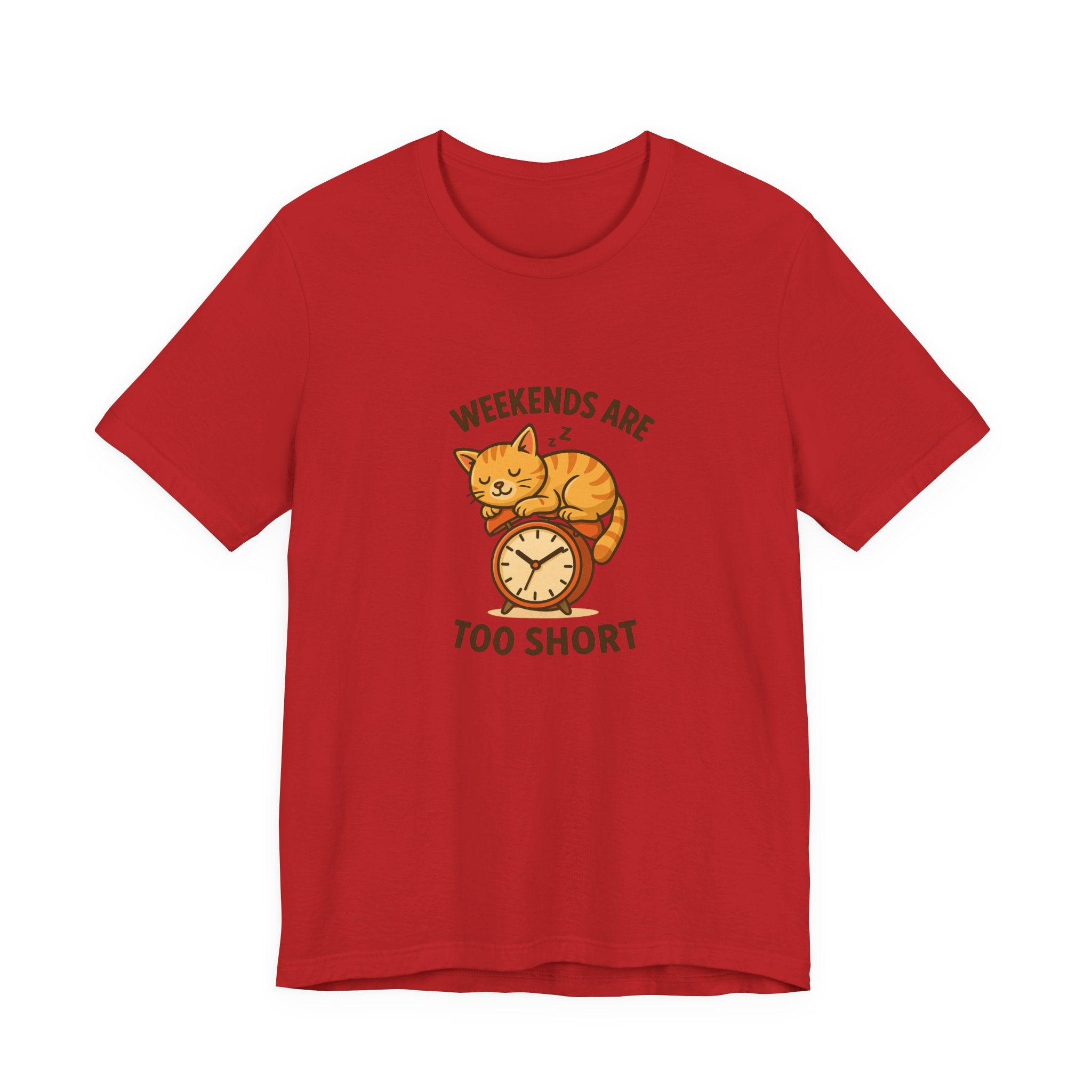 Weekend Are Too Short Cat T-Shirt — "Weekends Are Too Short" Cute Cat on Clock Tee