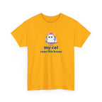 My Cat Runs This House T-Shirt — Cute Cat Graphic Tee for Cat Lovers