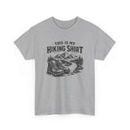 Hiking Shirt T‑Shirt — "This Is My Hiking Shirt" Graphic Tee with Boots & Mountain Trail