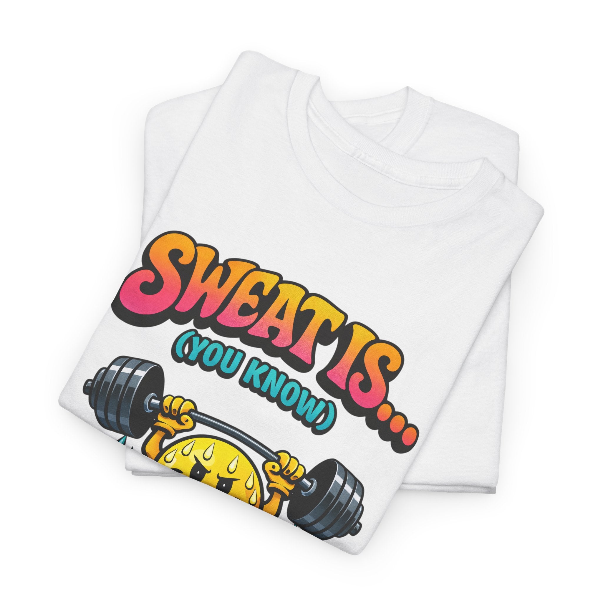 Retro Workout Tee — "Sweat Is... (You Know)" Smiley Weightlifting Fat Crying Graphic Shirt