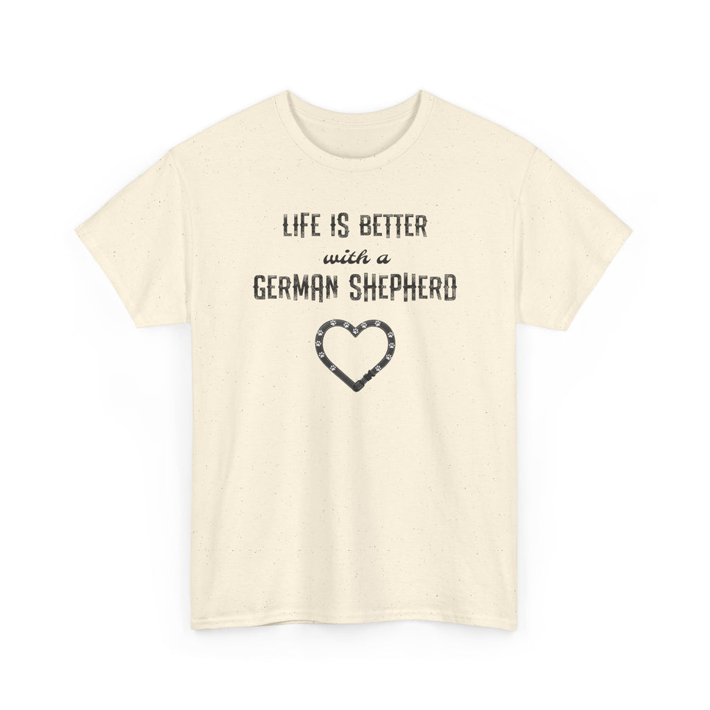 Life Is Better With a German Shepherd T-Shirt — Dog Lover Tee