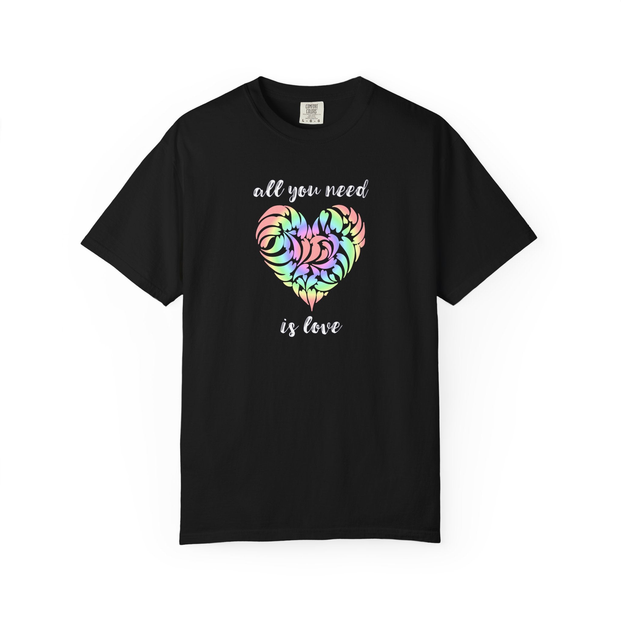 Rainbow Heart Tie-Dye Style T-Shirt — "All You Need Is Love" Graphic Tee