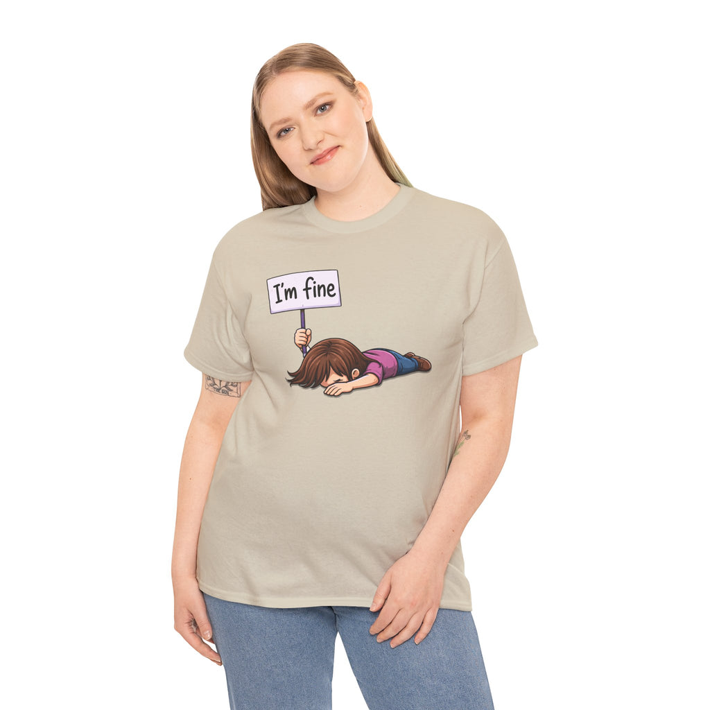 Cute Cartoon Girl 'I'm Fine' Funny Dry Humor Graphic Tee