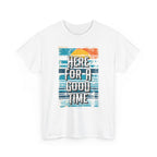 Here For A Good Time Tee — Retro Sunset Graphic T-Shirt